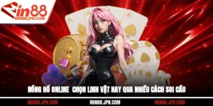 Rồng Hổ Online - Chọn Linh Vật Hay Qua Nhiều Cách Soi Cầu