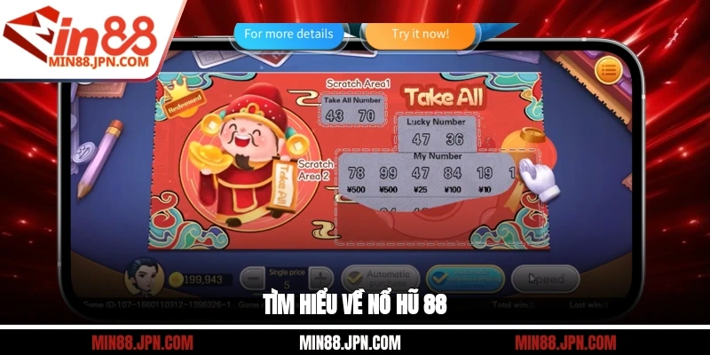 Tìm hiểu về nổ hũ 88